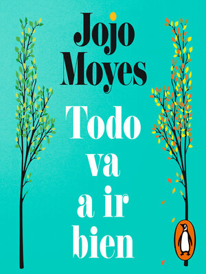 cover image of Todo va a ir bien